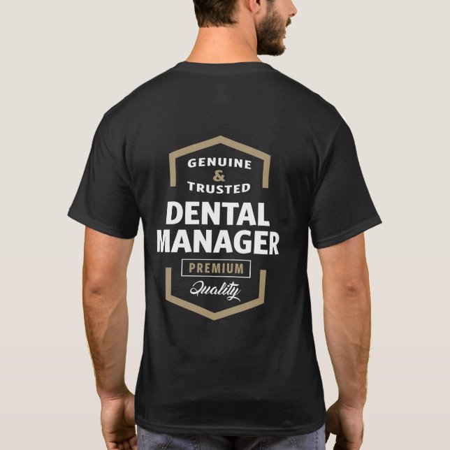 T-shirt Cadeaux d'un directeur dentaire authentique (Dos)
