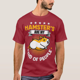T-shirt Cadeaux Hamster Hamster Pour Hamster Lover