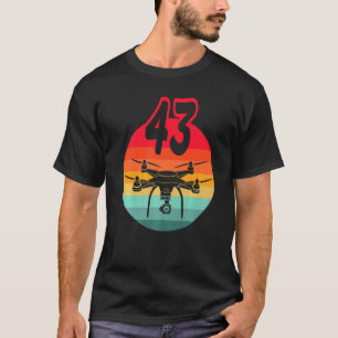 T-shirt Cadeaux pour 43e anniversaire I Drones télécommand