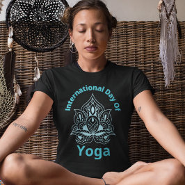 T-shirt Cadeaux pour les amateurs de Yoga, Journée interna