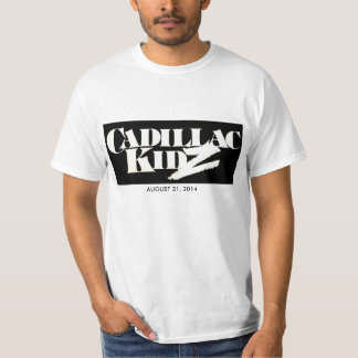 T-shirt CADILLAC KIDZ le 31 août 2014