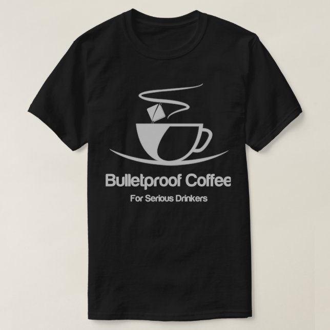 T-shirt Café à l'épreuve des balles pour les buveurs série (Design devant)
