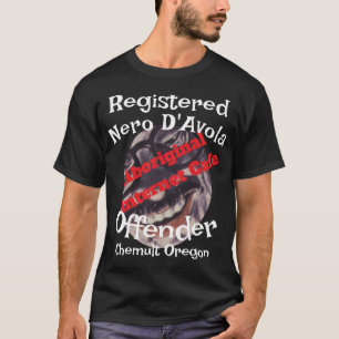 T-shirt Cafe Autochtone Enregistré Nero D'Avola Délinquant