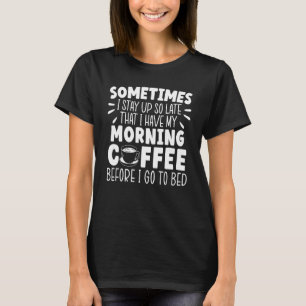 T-shirt Café Cappucino Buveur Café Café Café Caffeine