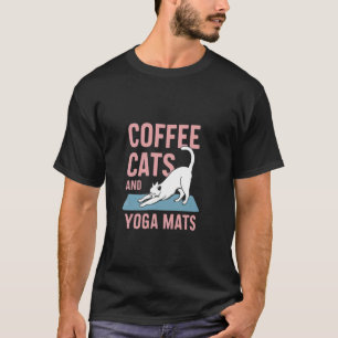 T-shirt Café, Chats & Tapis de Yoga - Cadeaux Drôles pour