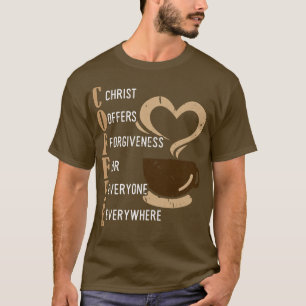 T-shirt Café Christ Offre Le Pardon À Tous Jamais