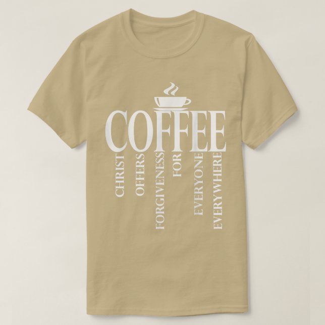 T-shirt Café Christerest Christ offre pardon cadeau  (Design devant)
