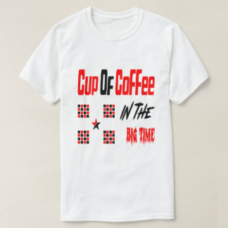 T-shirt Café dans le grand temps