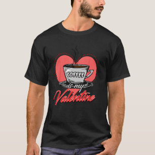 T-shirt Café de coeur est ma Saint Valentin