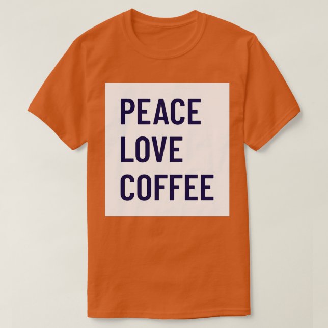 T-shirt café de l'amour de paix (Design devant)