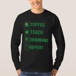 T-shirt Café Enseigner Fredaines Répéter Enseignant St Pat
