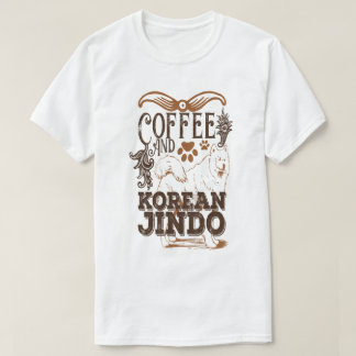 T-shirt Café et Amoureux du Chien Jindo Coréen Drôle