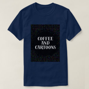 T-shirt Café et dessins animés