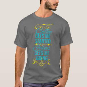 T-shirt Café Et Jésus Drôle Dire Christian Fun