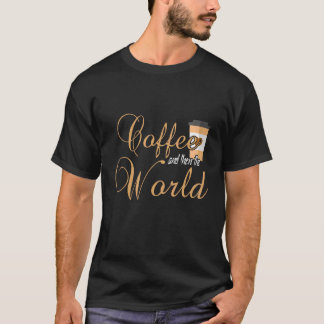 T-shirt Café Et Puis Le Monde