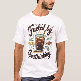 T-shirt Café glacé rétro et graphique drôle de surpensée