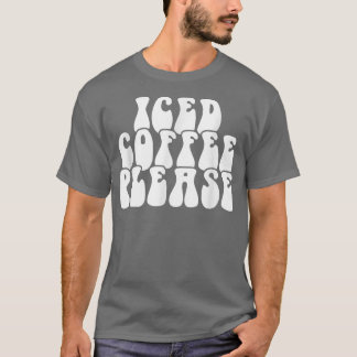 T-shirt Café glacé s'il vous plaît