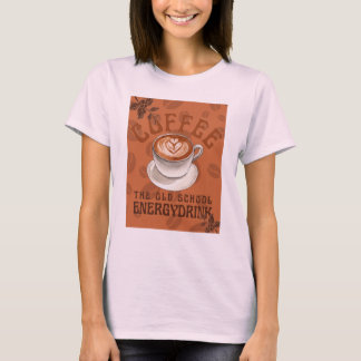 T-shirt Café | La boisson énergétique de l'ancienne école