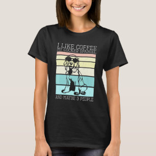 T-shirt Café Mon Cocker Spaniel Et Peut-Être 3 Personnes C