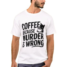 Café parce que le meurtre est faux Chat noir drôle