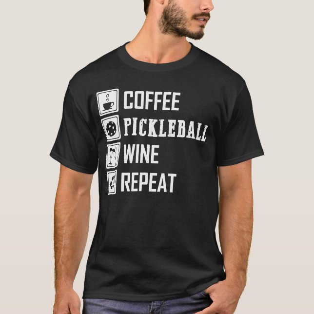 T-shirt Café Pickleball Vin Répéter drôle pour les hommes  (Devant)