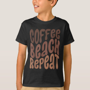 T-shirt Café Plage Répéter Vacances D'été Été
