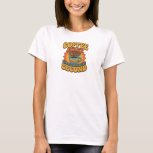 T-SHIRT CAFE PREMIER TOUT SECOND COUP D'OEIL