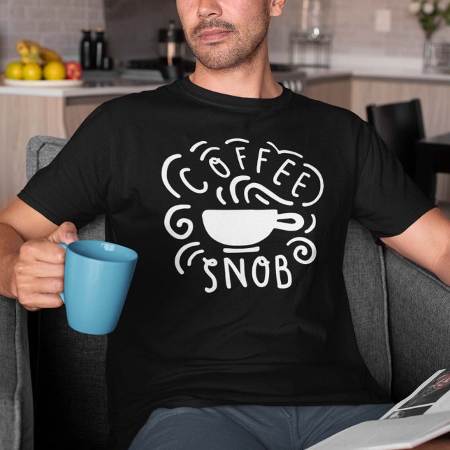 T-shirt Café Snob (coffee snob shirt for coffee lovers)
