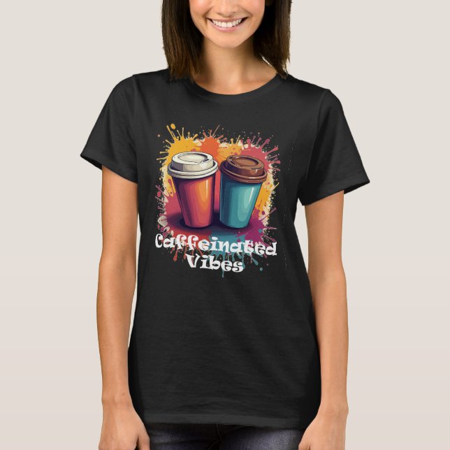 T-shirt Café Vibes Café pour femmes (Devant)