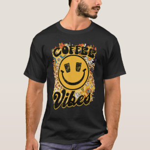 T-shirt Café Vibes Joyeux Sourire Face Café Jour Publicité
