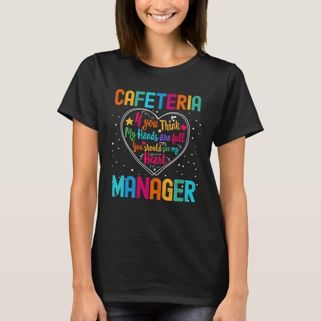 T-shirt Cafeteria Manager Appreciation Week Back to School (Devant)