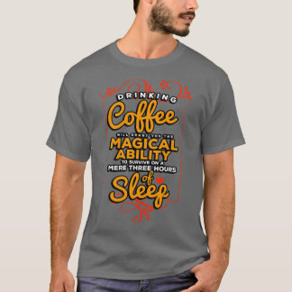 T-shirt Cafetière Boire Café Vous Donnera Le Ma