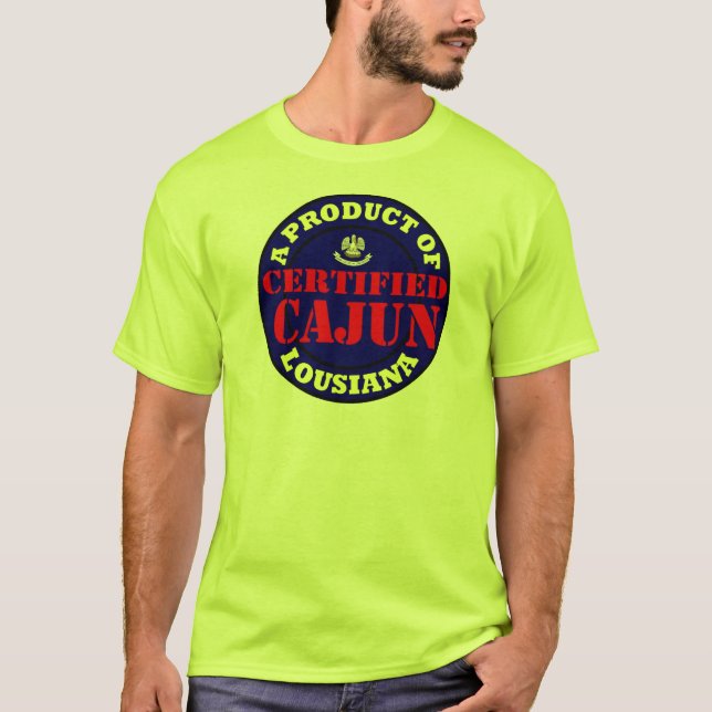 T-SHIRT CAJUN CERTIFIÉ (Devant)
