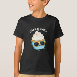 T-shirt Cake It Easy Funky Cupcake Pun Dark BG