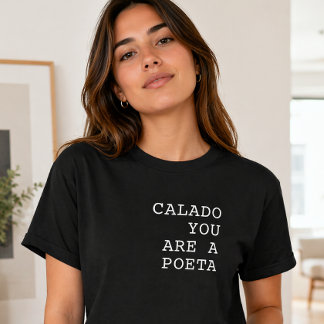 T-shirt Calado Tu es un Poète Dicton Portugais Drôle