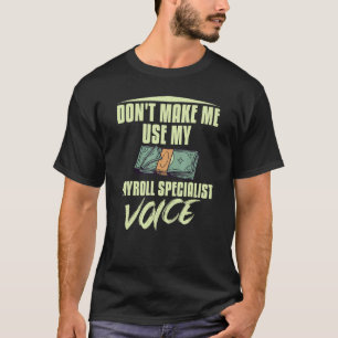 T-shirt Calculateur de spécialiste du gestionnaire de paie