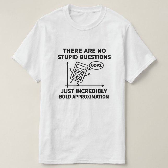 T-shirt Calculs amusants Citation de l'enseignant Calculs  (Design devant)