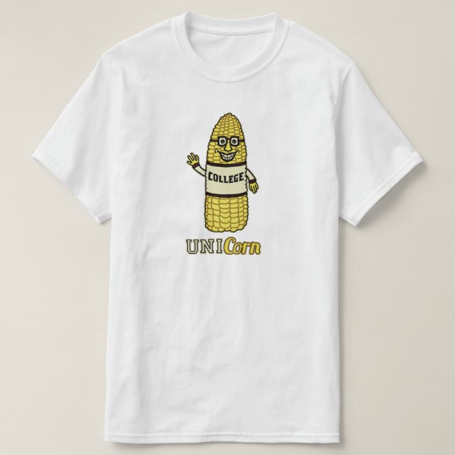 T-shirt Calembour drôle d'université de maïs de licorne (Design devant)