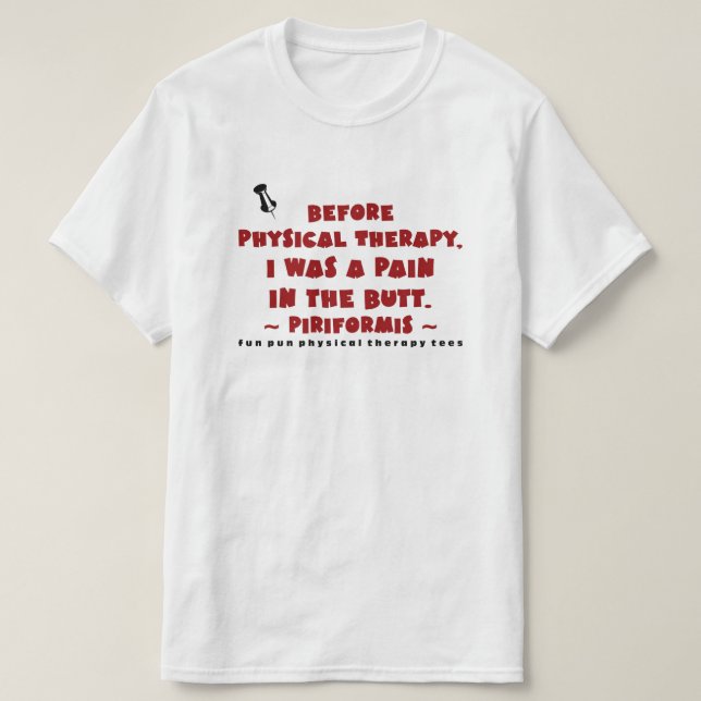 T-shirt Calembour PTees (Piriformis) d'amusement (Design devant)