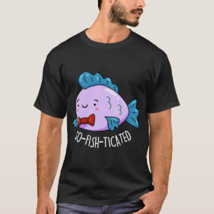 T-shirt Calembours de poissons sophistiqués drôles (Dar