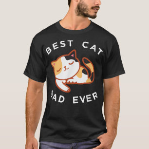 T-shirt Calico Cat Papa, Meilleur Kitty Père Jamais Cadea
