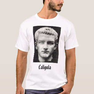 T-shirt Caligula, Caligula