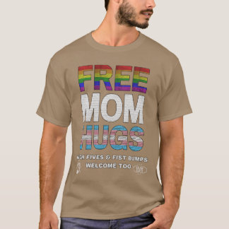 T-shirt Câlins de maman gratuits avec fière drôle