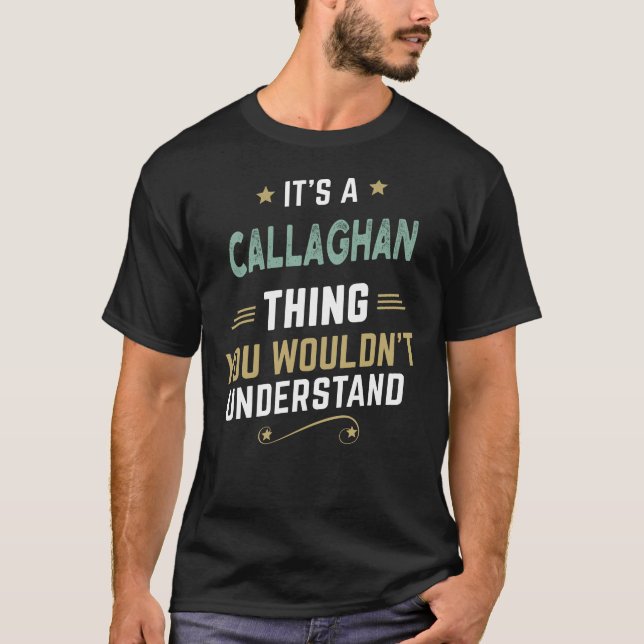 T-shirt CALLAGHAN chose que vous ne comprendriez pas (Devant)