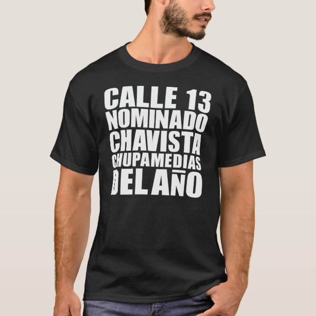 T-SHIRT CALLE 13_CHUPAMEDIAS (Devant)