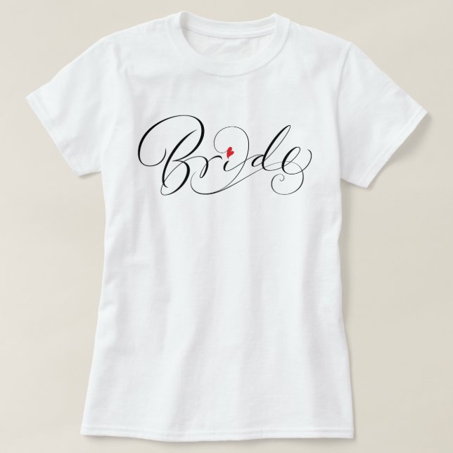 T-shirt Calligraphie de mariée Fancy Romantique Script Let (Design devant)