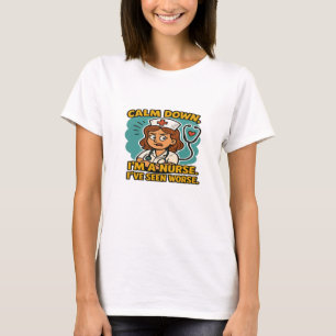 T-shirt Calm Down Je suis une infirmière - Funny Retro Nur