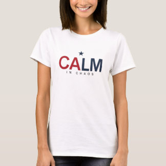 T-shirt Calm in Chaos