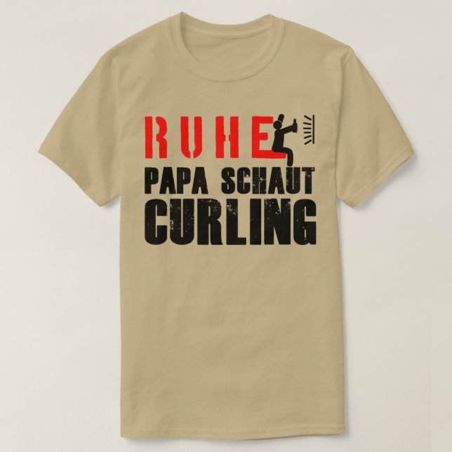 T-shirt Calm papa regarde curling sport d'hiver cadeau noi (Design devant)