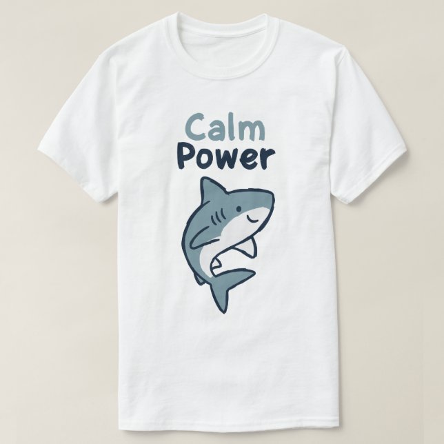 T-shirt Calm Power Shark (Design devant)